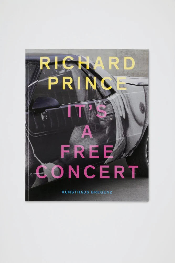 Richard Prince It's a Free Concert Book | Pictures Generation