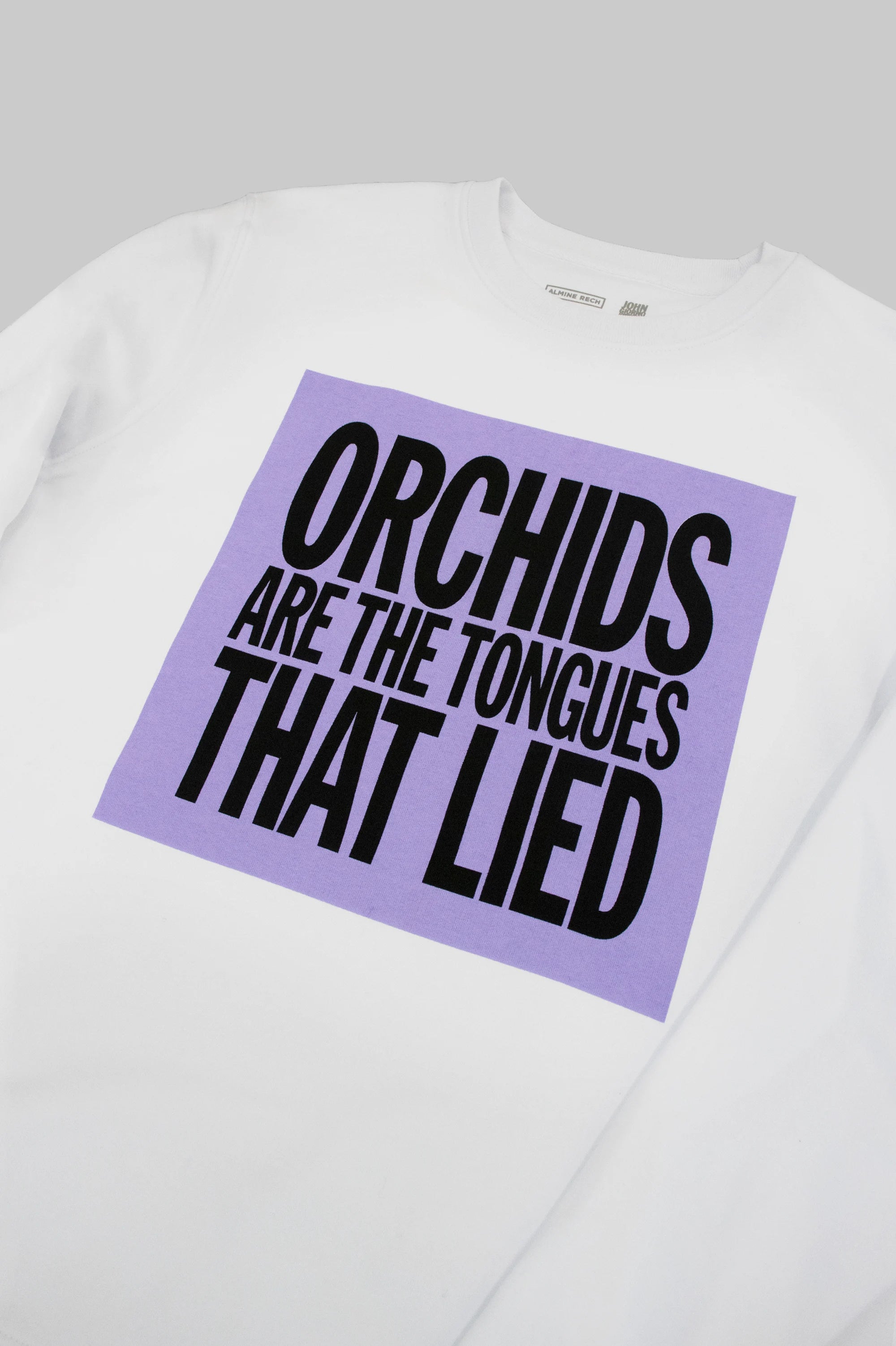 Orchids are the Tongues that Lied - Sweatshirt