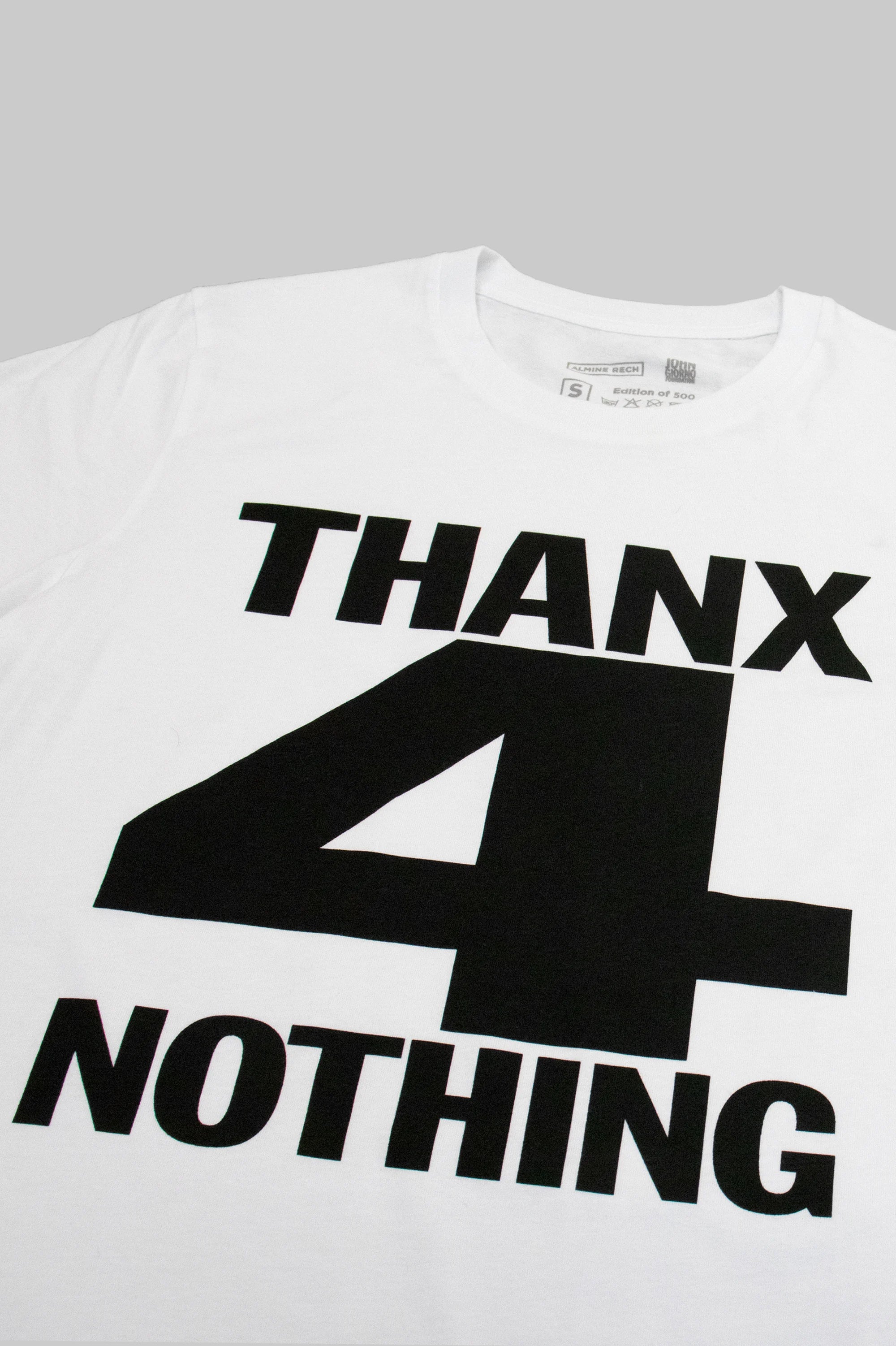 Thanx 4 Nothing - T-shirt